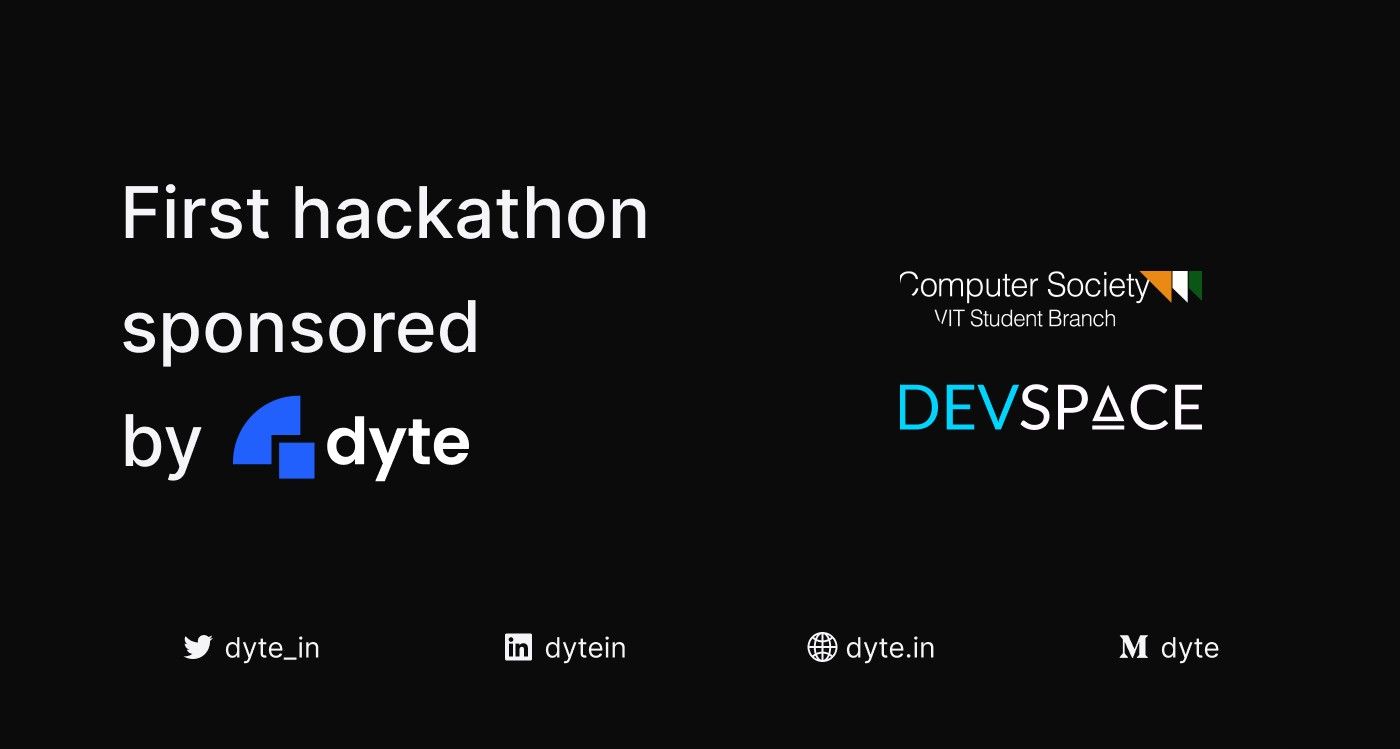 First hackathon sponsored by Dyte