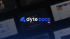 Launching our new documentation series - Dyte News Update
