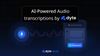 AI-Powered Audio Transcriptions