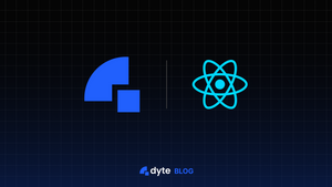 New Dyte Video SDK 2.0 for React with Seamless Voice & Video Calling