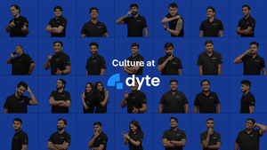 More than Work - Building Culture at Dyte